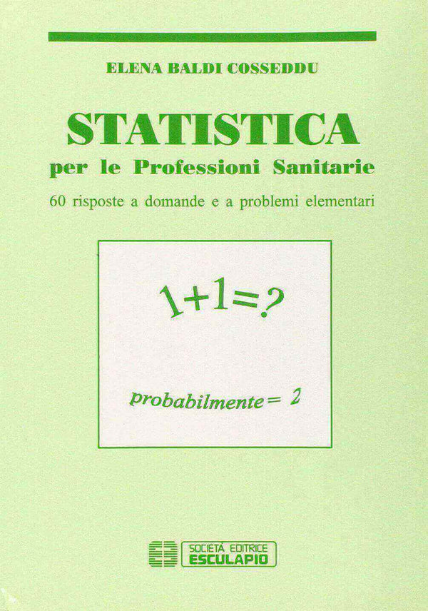 BALDI COSSEDDU - Statistica. Per le professioni sanitarie